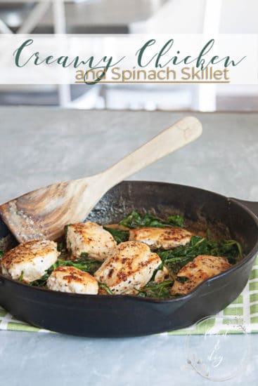 Creamy Chicken & Spinach Skillet