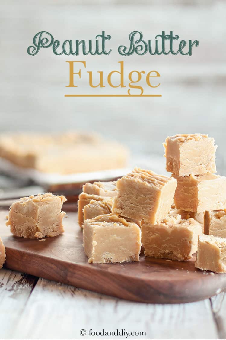 Creamy, Dreamy Peanut Butter Fudge... with only 4 ingredients!!
